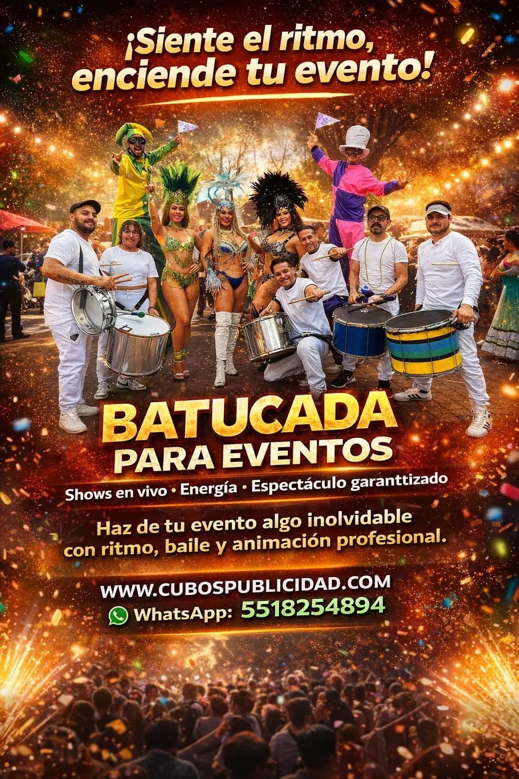 Presentación de batucada con músicos, bailarinas y personajes de carnaval